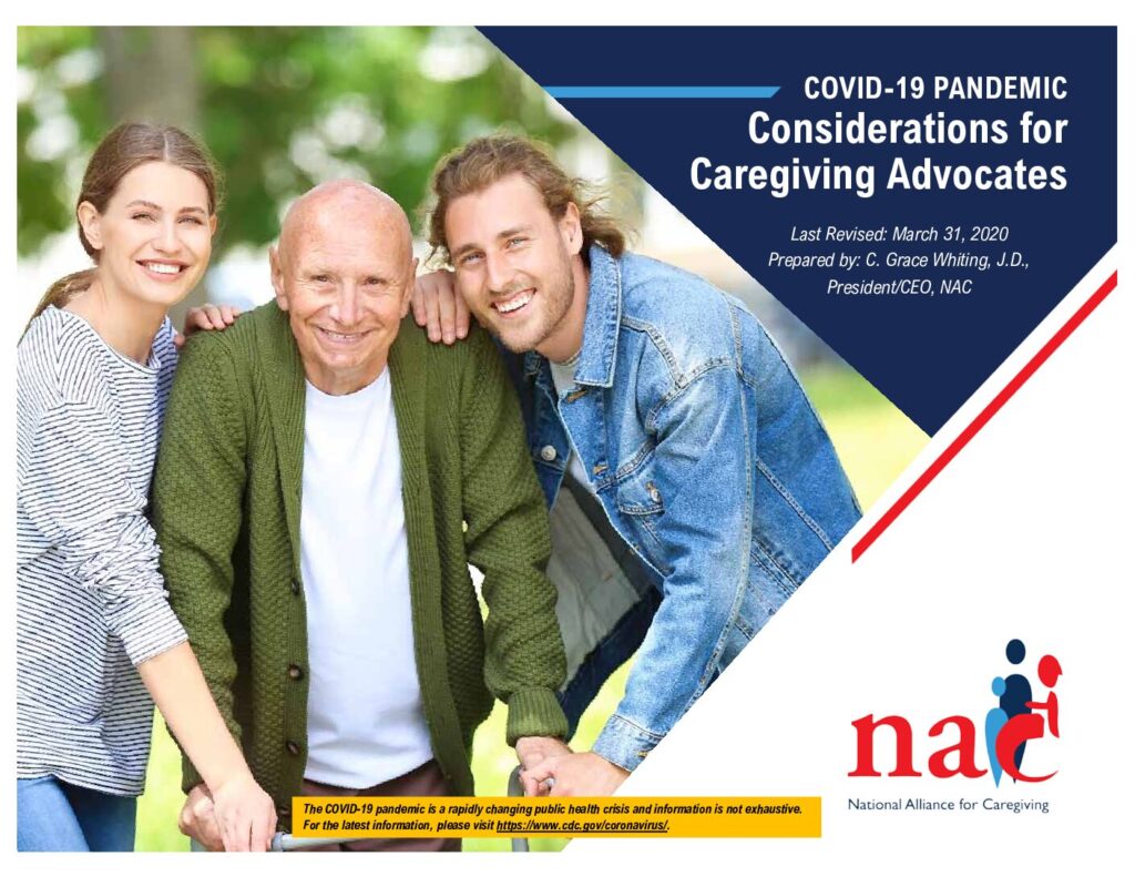 The National Alliance for Caregiving COVID-19 Pendemic Considerations for Caregiving Associates